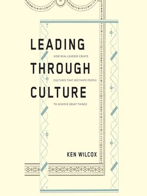 cover image of Leading Through Culture
